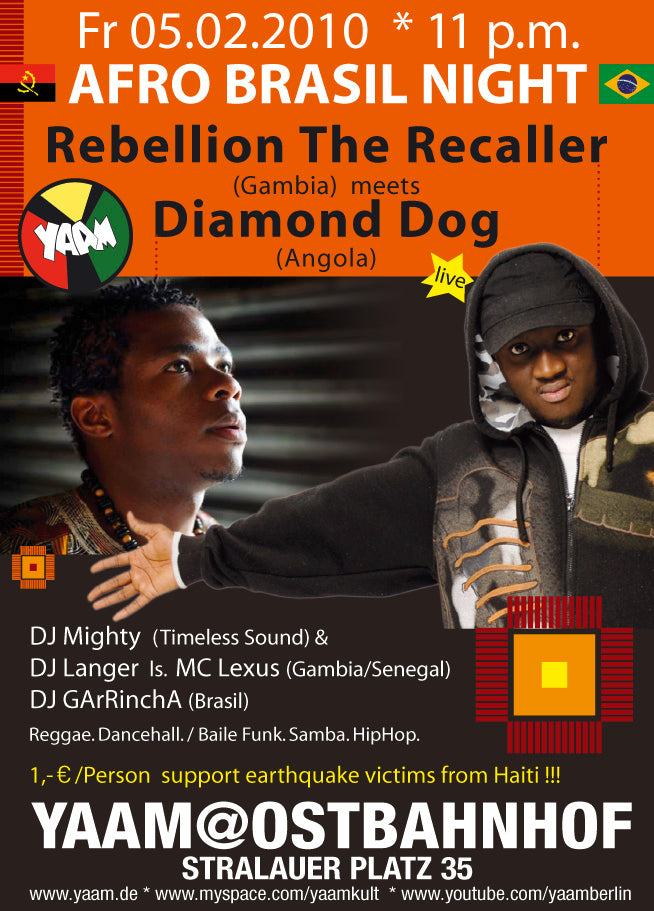 Fr. 05.02.10 Afro Brasil Night hosted by Dj Garrincha w/ Rebellion The Recaller and Diamond Dog