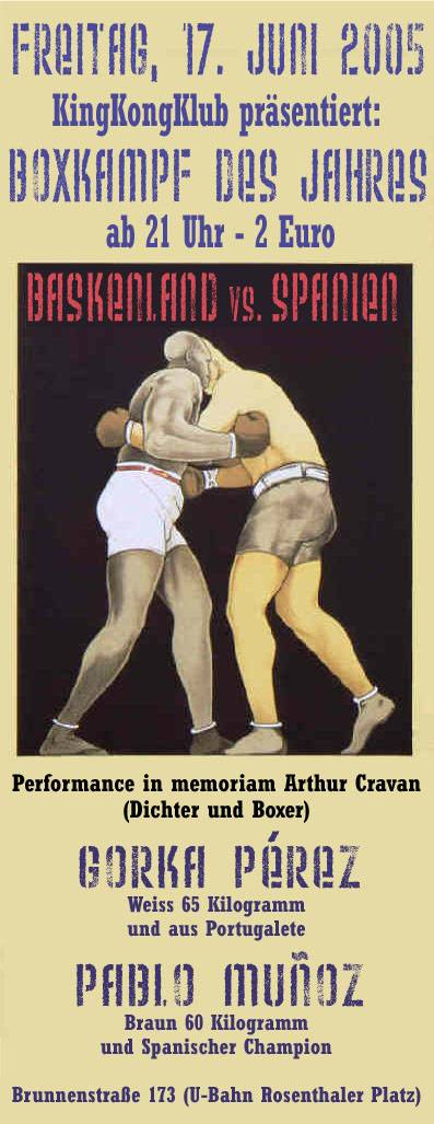 Fr.17.06.2005  „Konflikte ohne Grenzen" kündigt den „Boxkampf des Jahres"
