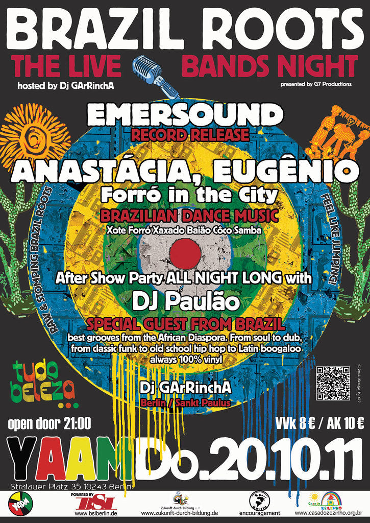 BRAZIL ROOTS VOL 0 - The Live Bands Night  ★ after show Party w/ Djs Paulão, Vivian Marques, Nelson Triunfo, GArRinchA  20/10/2011 @ 21:00 - 21/10/2011 @ 08:00 UTC+1 | €8