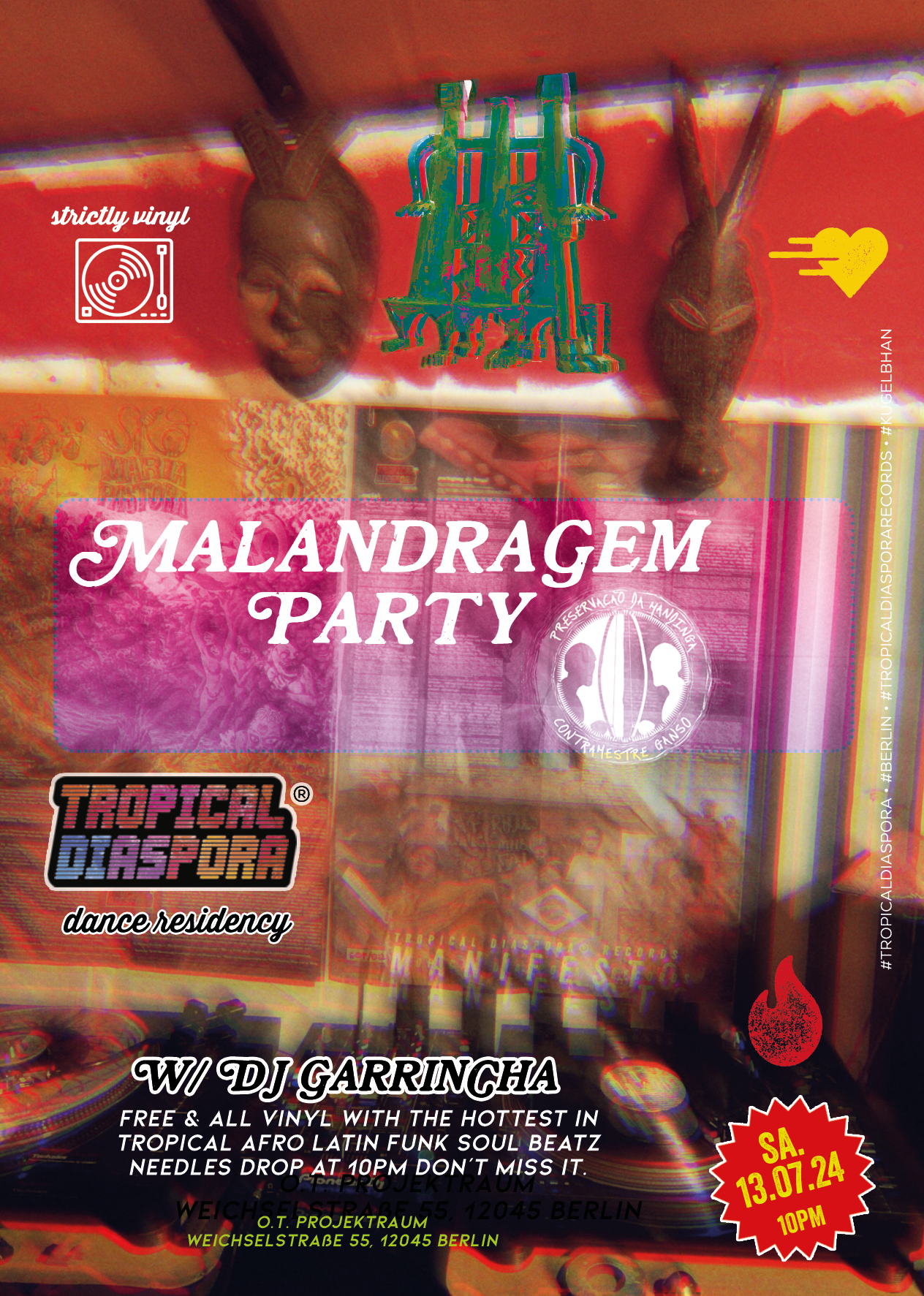 Djs Dr.Sócrates & Garrincha @  Malandragem Party 2024 13/07/2024 @ 10:00 - 14/07/2024 @ 02:30 CEST