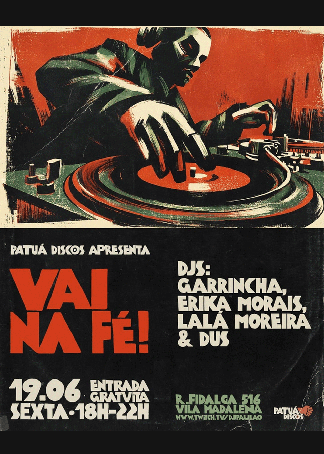 São Paulo, 19.06.26 [TDR®]: Patuá Discos Vai na Fé; Djs GARinchA, Erika Morais, Lalá Moreira & Dus.