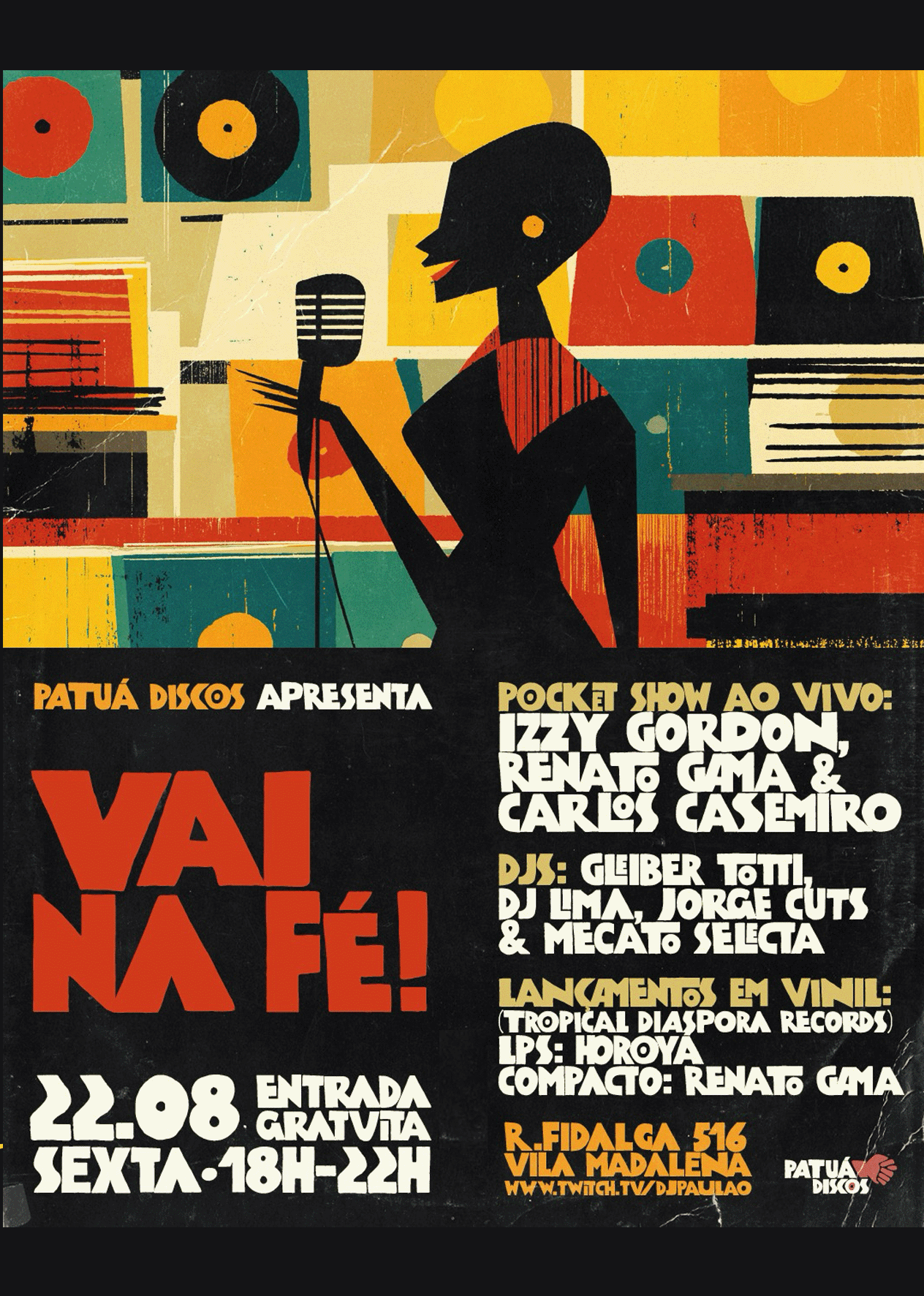 Patuá Discos Vai na Fé & Tropical Diaspora Records Record Release Party | 22.08