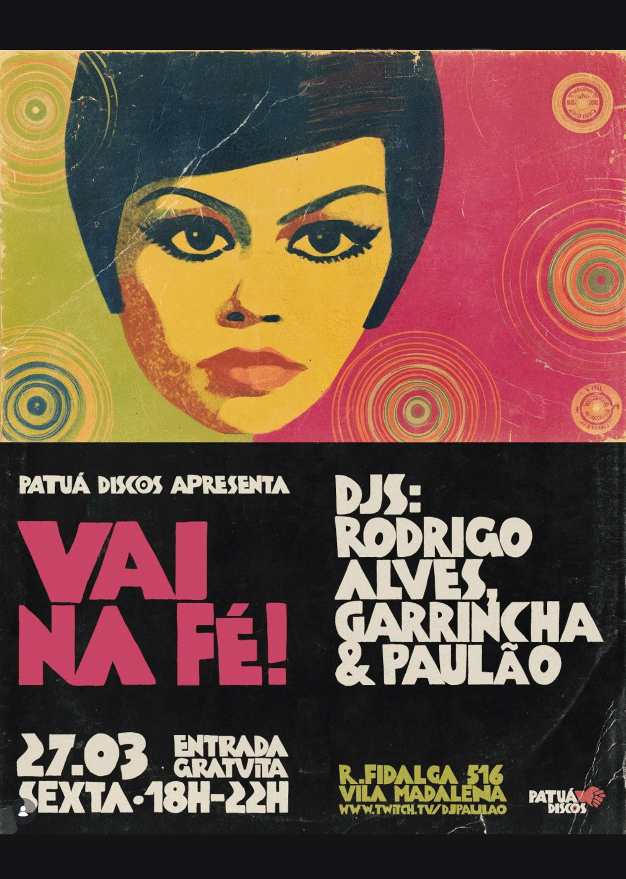 São Paulo, 27.03.26 [TDR®]: Patuá Discos Vai na Fé; Djs GARinchA, Rodrigo Alves and Paulão