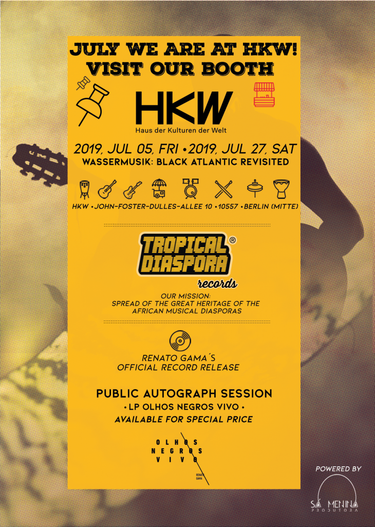 Tropical Diaspora® Records at HKW Wassermusik: Black Atlantic Revisited 05/07/2019 @ 18:00 - 27/07/2019 @ 23:00 CEST