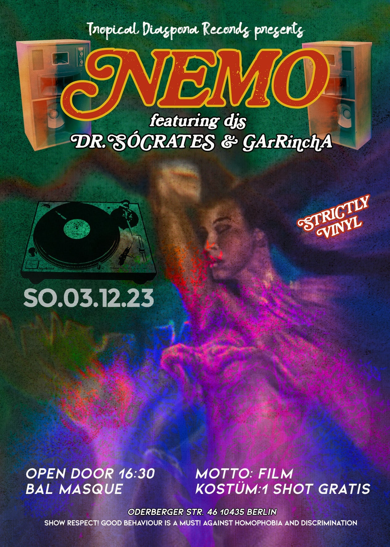 Tropical Diaspora Records presents NEMO featuring Djs Dr.Sócrates & GArRinchA 03/12/2023 @ 16:00 - 04/12/2023 @ 02:30 CET