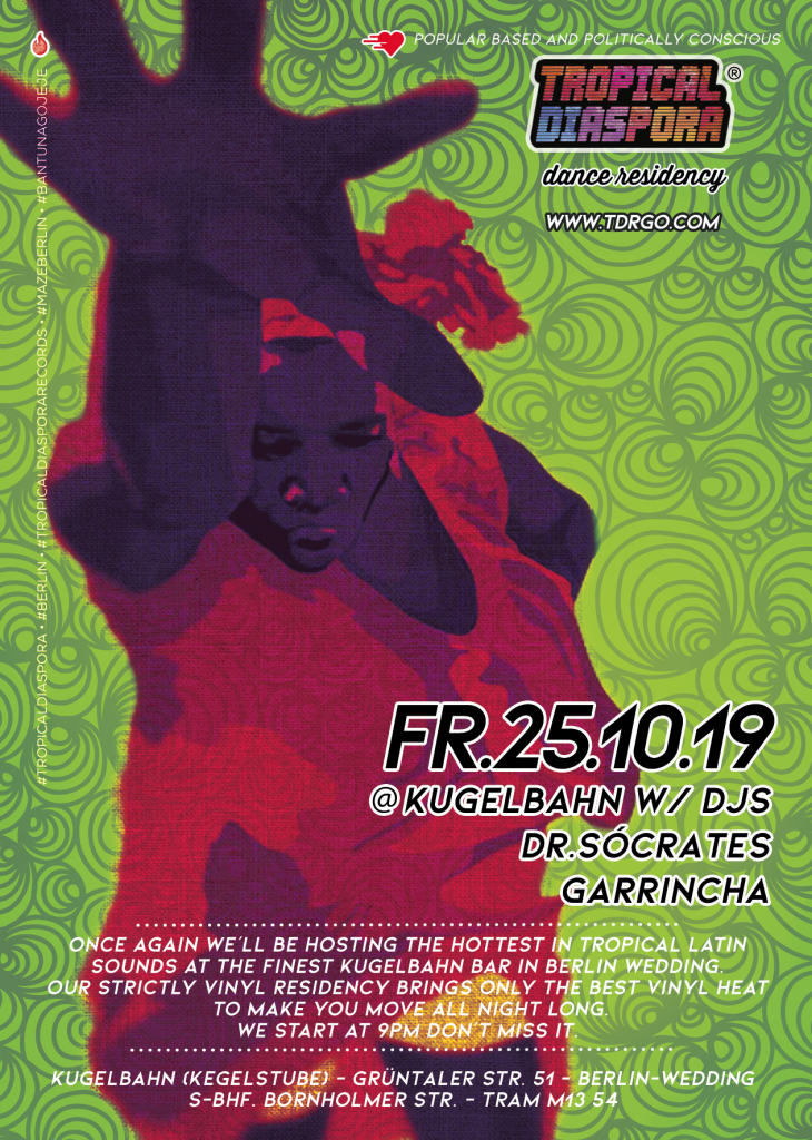 Tropical Diaspora Dance Residency Oct. 25/10/2019 @ 21:00 - 26/10/2019 @ 05:00 UTC+1 | Free