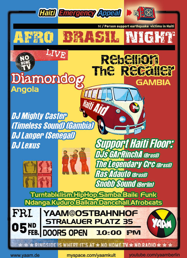 Fri. 05.02.09 - YAAM - Afro Brasil Night hosted by Dj GARinchA