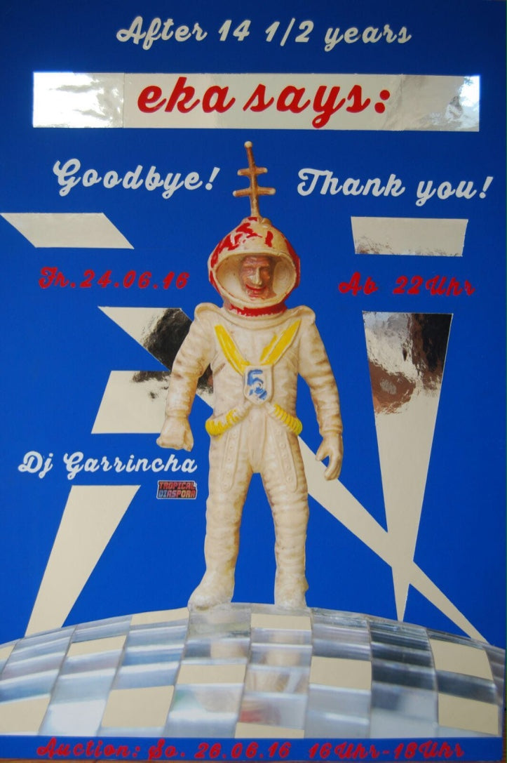 Fr. 24.06.16 EKA Bar Berlin the Last One - After 14 / 2 Years EKA says: Goodbye! Thank You!