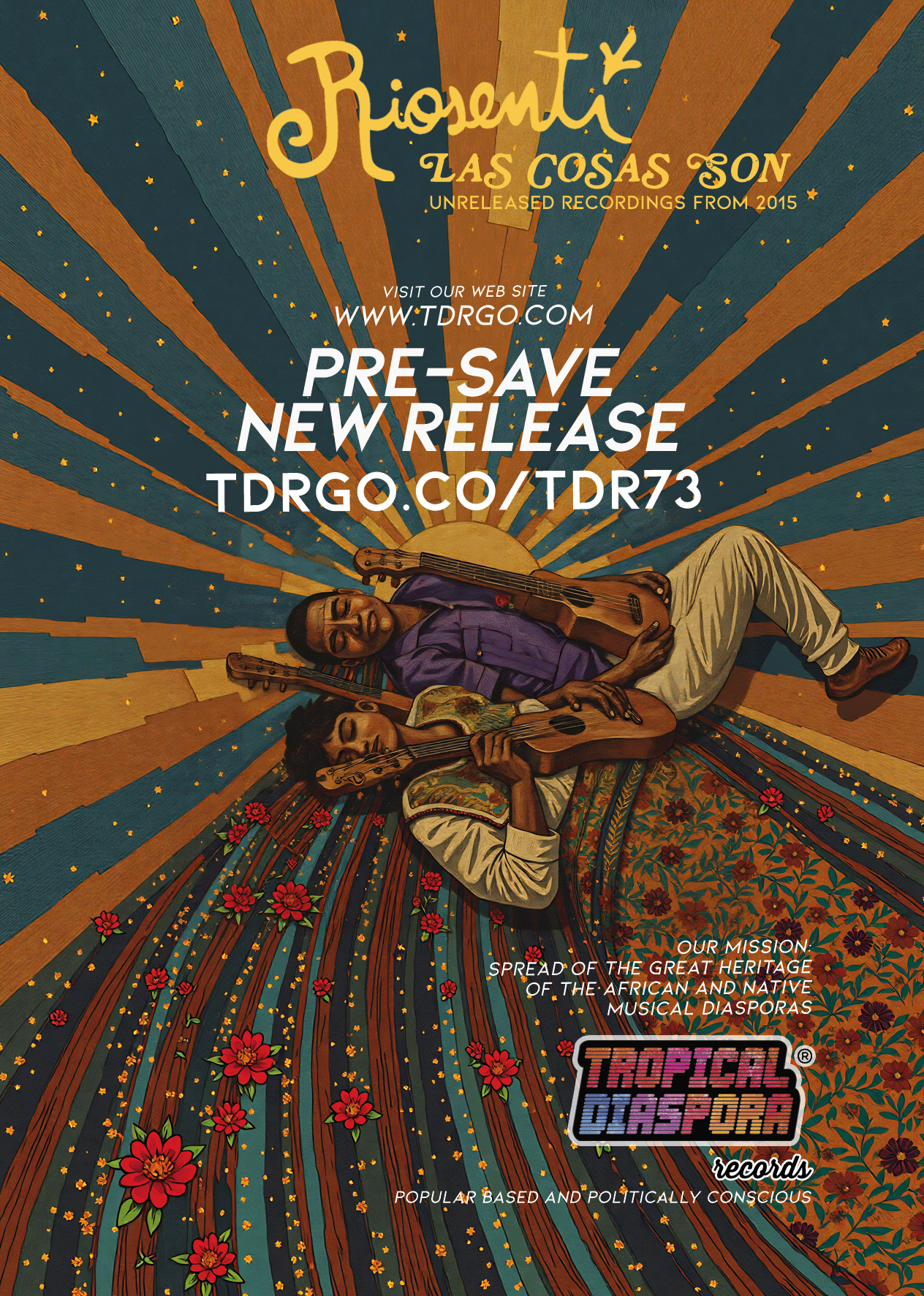 Berlin, Buenos Aires, Nov. 1 (TD®R): Tropical Diaspora Records® Presents: Riosentí - Unreleased Recordings from 2015