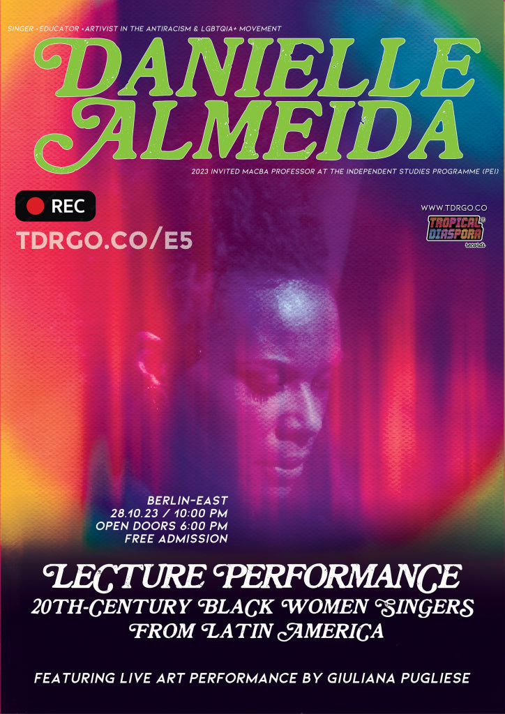 Berlin [TDR®] Sat.28.10.2023: Lecture Performance with Danielle Almeida - Live Podcast Music • Vinyl • Voices & Periphery Conspiracy @ 18:00 - 23:30 CEST | Free