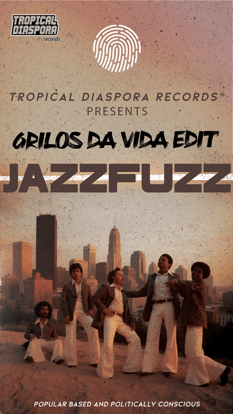 Berlin, São Paulo, Chicago, Jun.,2026 [TDR®]: Jazz Fuzz Reimagines Banda Jardes' Samba‑Rock Classic "Grilos Da Vida"