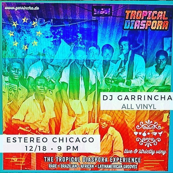 Dj GArRinchA ★ Estereo Chicago 18/12/2018 @ 22:00 - 19/12/2018 @ 01:00 UTC-6