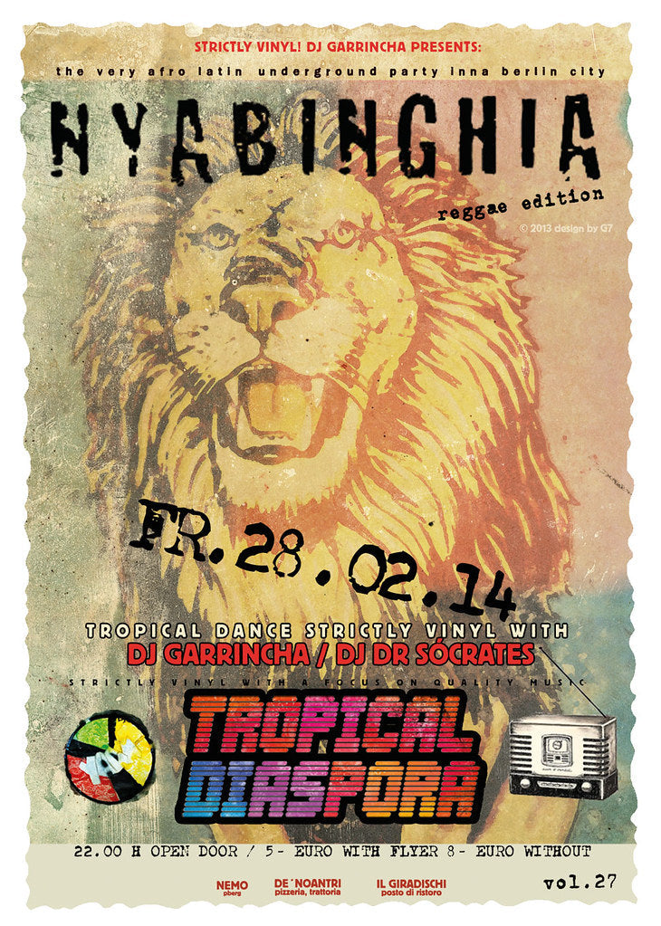 Tropical Diaspora® Party vol.27 Featuring NYABINGHIA • After Party Strictly Vinyl with Djs GArRinchA & Dr.Sócrates 28/02/2014 @ 22:00 CEST