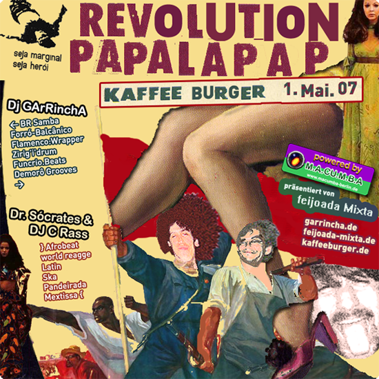 Tue. 01.05.07 - Revolution Papalapap w/ Djs C Rass, Dr.Sócrates and Garrincha