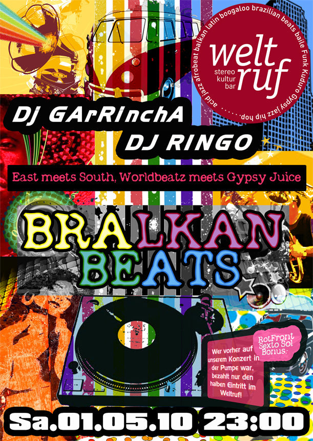 Sa. 01.05.10 Weltruf Kiel - BRALKAN BEATS -w/ Djs GArRinchA and Ringo