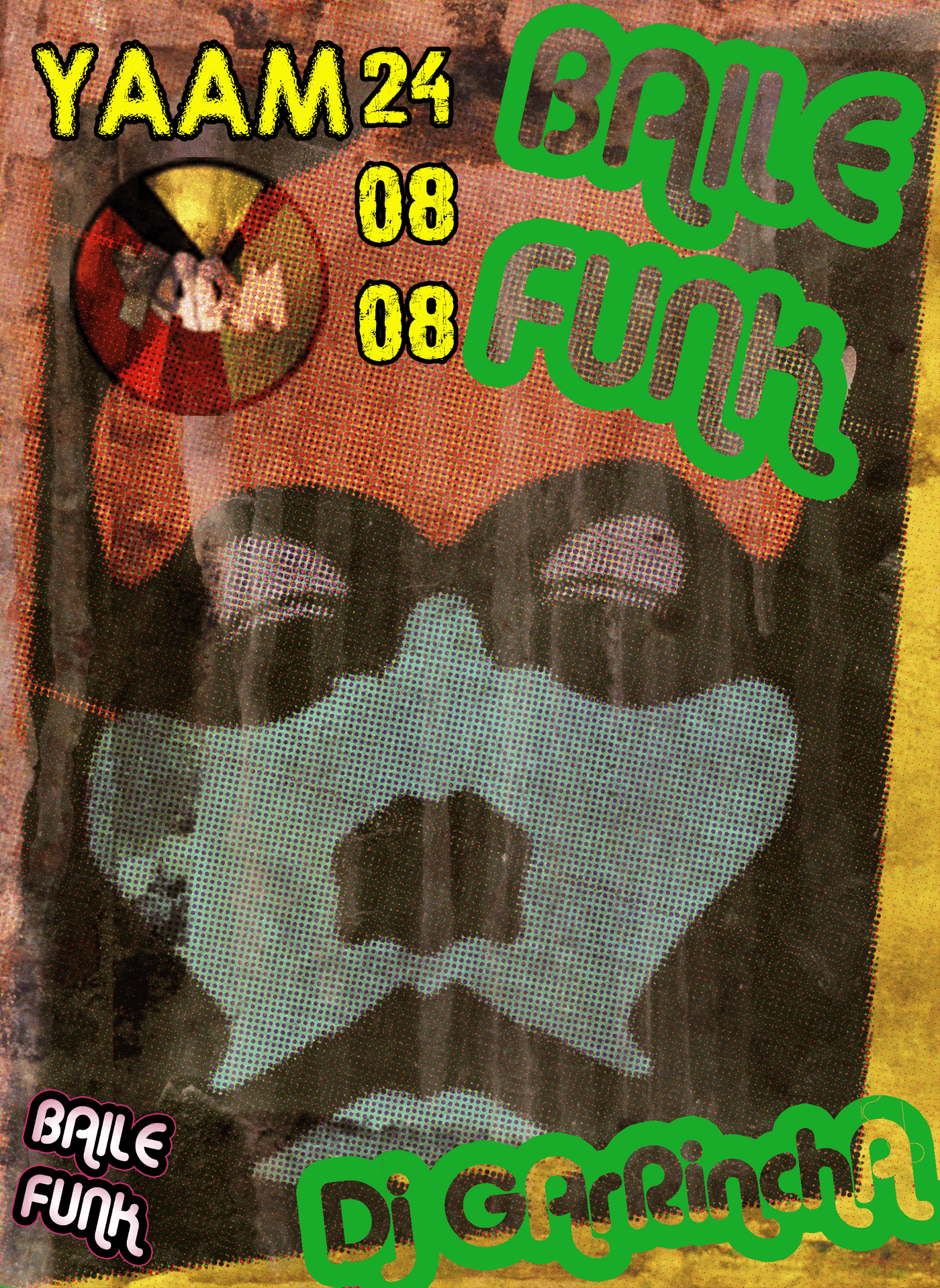 Sun. 24.08.08 YAAM Baile Funk w/ Dj GARinchA