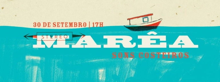 MARÊA convida Dj GArRinchA (Berlim) 26/08/2017 @ 08:00 - 27/08/2017 @ 22:00 CEST