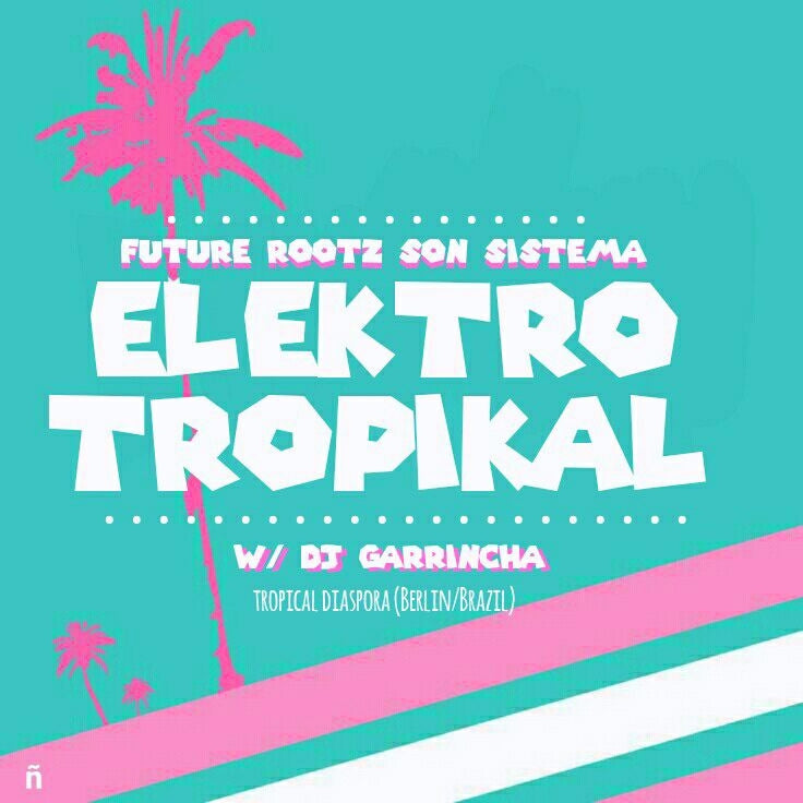 Future Rootz Son Sistema & Friends 08/12/2016 @ 23:00 - 09/12/2016 @ 02:00 CST