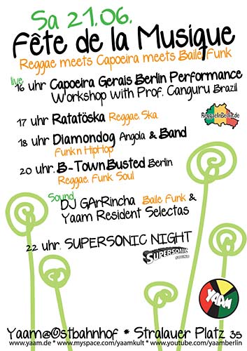 Sa, 21.06.08 Fête de la Musique YAAM Dj GArRinchA