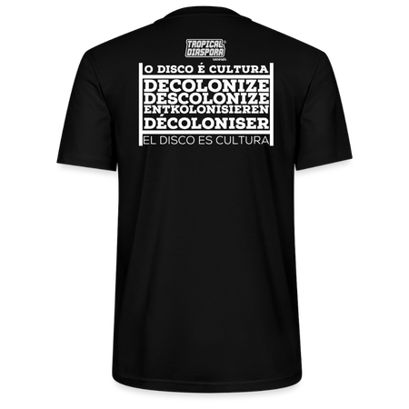 Stanley/Stella CRAFTER Unisex T-Shirt - Disco É Cultura – The Decolonize Tee - black