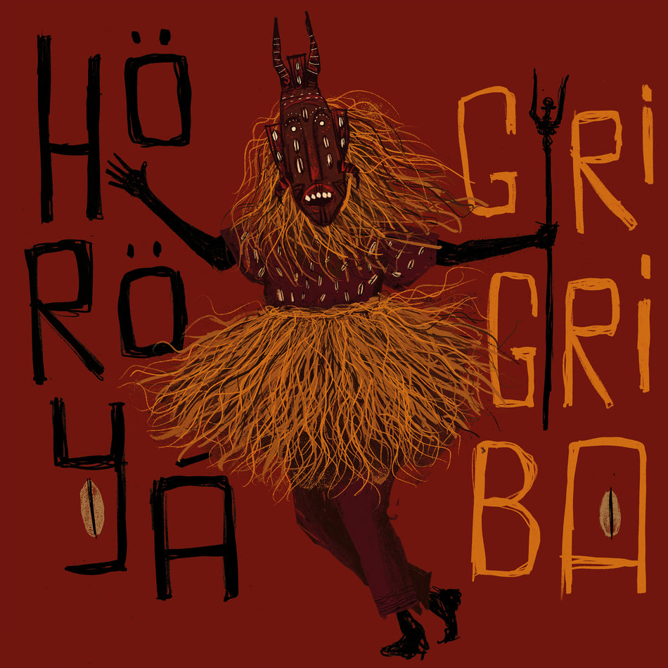 GRI GRI BA by HÖRÖYÁ