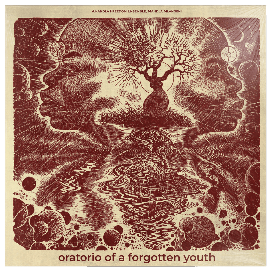 Oratorio Of A Forgotten Youth by Amandla Freedom Ensemble, Mandla Mlangeni • PRE-ORDER