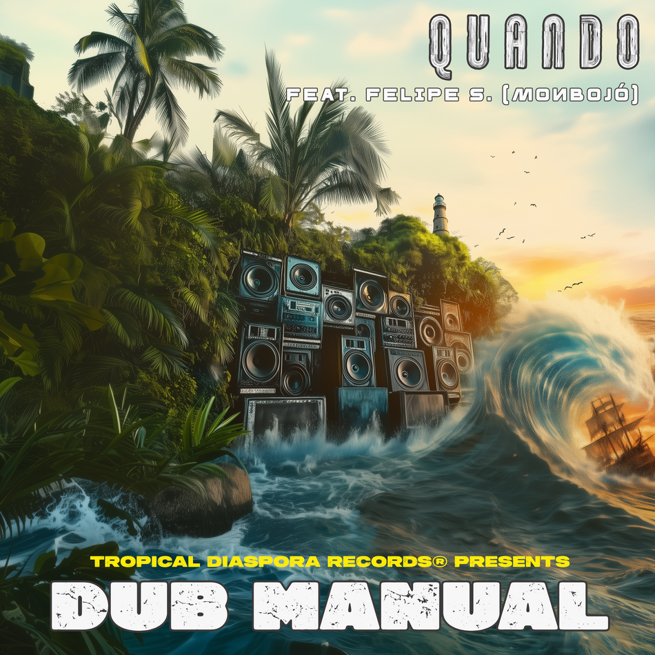 Dub Manual • Quando TDR052 • [Digital]