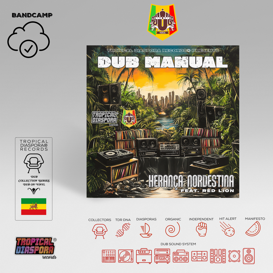 Dub Manual • Herança Nordestina, TDR063 • [Digital]