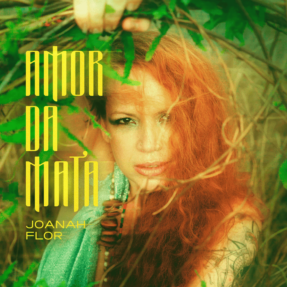 Amor Da Mata by Joanah Flor [Digital]