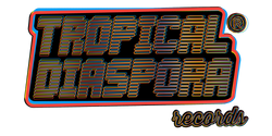 Tropical Diaspora Records®